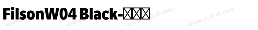 FilsonW04 Black字体转换